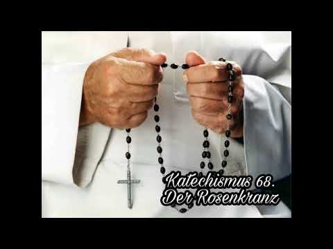 Katechismus - 68. Der Rosenkranz