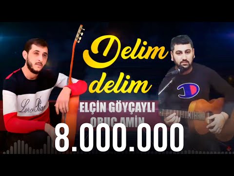 Elcin Goycayli & Oruc Amin - Delim Delim 2021 (Official Audio)