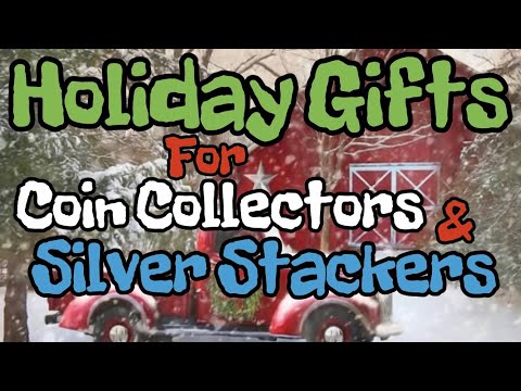 Holiday Gifts for Coin Collectors & Silver Stackers
