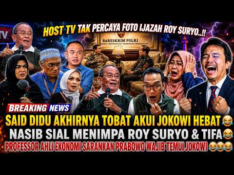 BREAKING NEWS..!! SAID DIDU TOBAT 😂 HOST TV TAK PERCAYA FOTO IJAZAH ROY SURYO 😂 JOKOWI MENANG TELAK
