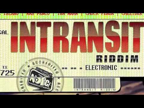 CHEVAUGHN - KNOW YOUR FRIENDS - @NOTICEPROD #INTRANSIT RIDDIM (AUG 2013)