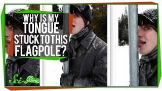 Why Is My Tongue Stuck to This Flagpole?