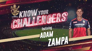 Know Your Challengers ft. Australia and RCB leg-spinner Adam Zampa