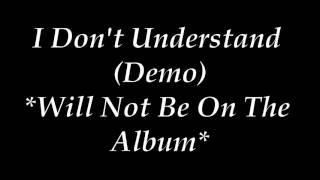 I Don't Understand (Demo) - Matt Rooney