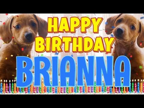 Happy Birthday Brianna! ( Funny Talking Dogs ) What Is Free On My Birthday