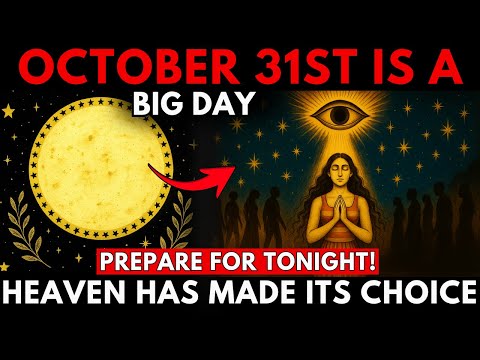 🚨 OCT 31: Chosen Ones, The FINAL RESULTS of the TEST Are Here — Heaven Has Chosen the Few