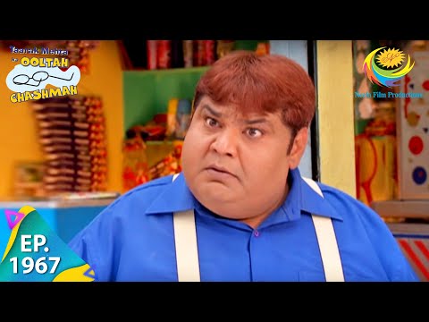 Taarak Mehta Ka Ooltah Chashmah - Episode 1967 - Full Episode