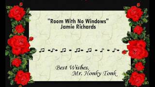 Room With No Windows Jamie Richards