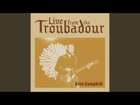 Video thumbnail for Wichita Lineman (Live From The Troubadour / 2008)