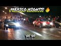 FUN NIGHT IN MEXICO SOME FAST CARS RWD SWOP MULTIVALVE GOLF MK1