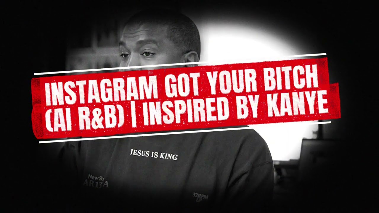 “Instagram Got Your B*tch (AI Ye Style) | Toxic Love Anthem”