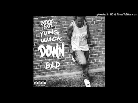 Yung Wack - Down Bad