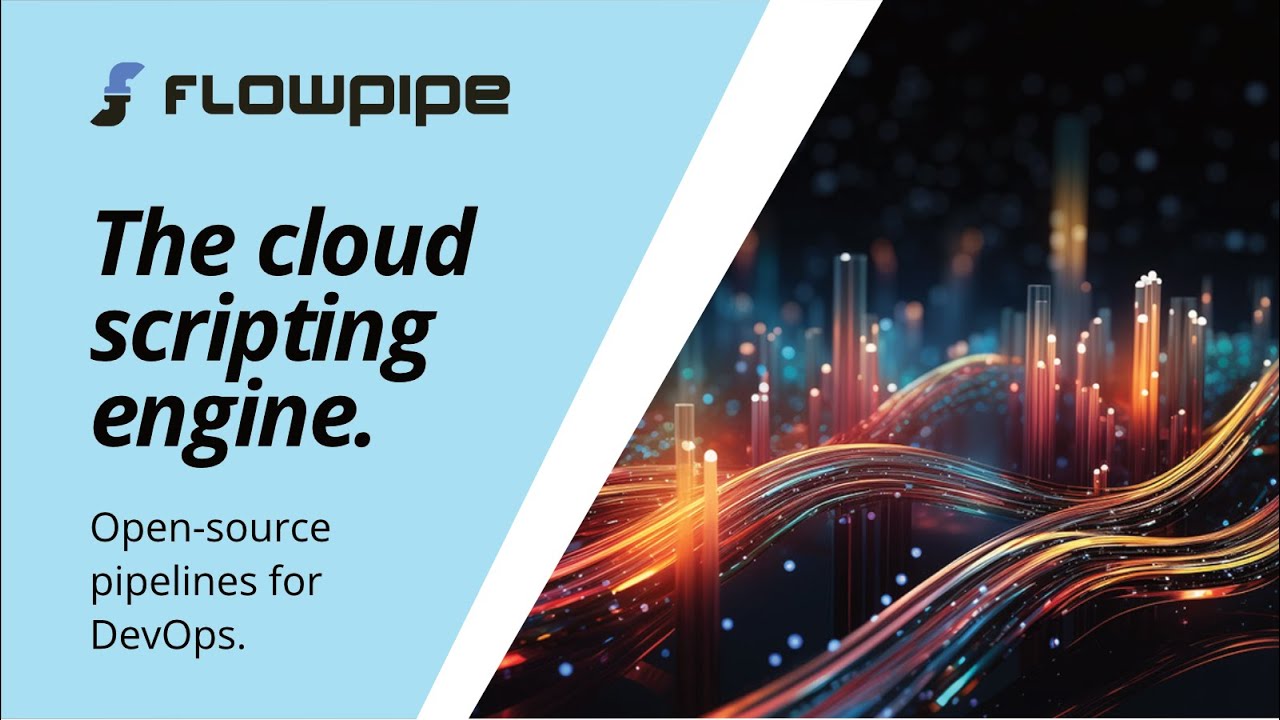 Flowpipe: The cloud scripting engine