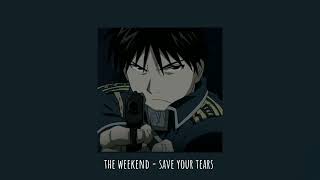 the weekend - save your tears (tik tok version)