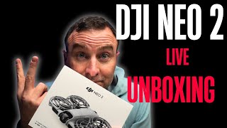 DJI Neo 2 | Live Unboxing and Q & A