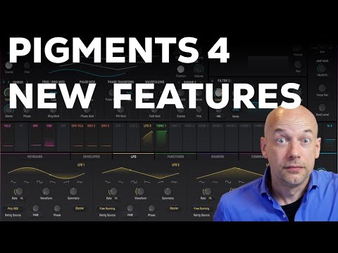 Pigments 4 (Arturia) - New Features