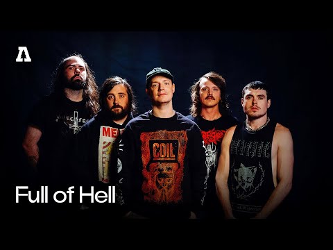 Full of Hell on Audiotree Live (Full Session)