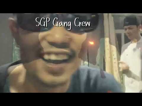 (Lar Thar Lay) #Hello_Htut & SGP Gang Crew #Air_Bone_recordz