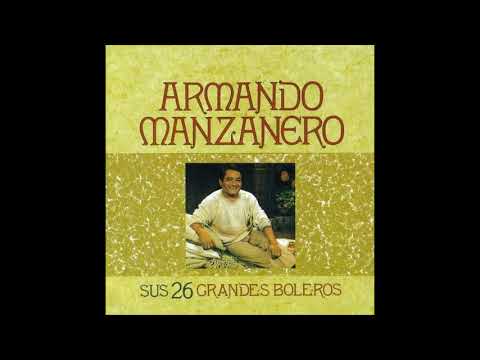 Armando Manzanero - Puedo morir mañana [1990]