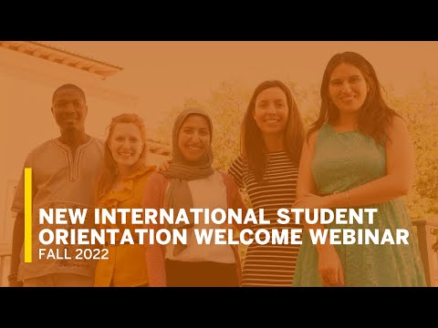 Fall 2022 New International Student Orientation Welcome Webinar