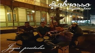 Traicionera Sabrsso latin jazz