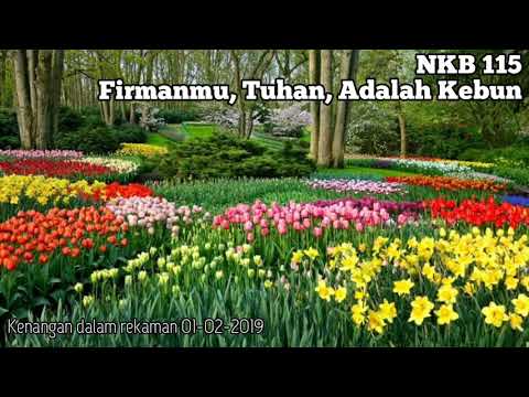 NKB 115 "Firman-Mu, Tuhan, adalah kebun"