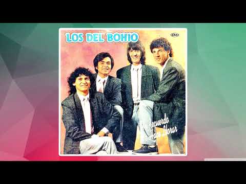 Los Del Bohio - Un Recuerdo Me Hace Llorar