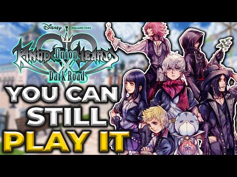 How to Play Kingdom Hearts Union X & Dark Road AFTER its Removal