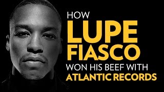 How Lupe Fiasco Won His Beef With Atlantic Records