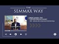 The Semmax Way S3E1 Refresh Who Is Semmax Financial Group