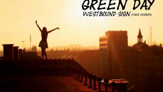 Green Day - Westbound Sign [Pianofied®]