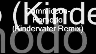 Comiccon-Komodo (Kindervater Remix).wmv