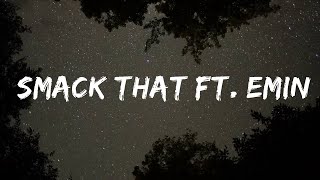Akon - Smack That ft. Eminem  | Ee Lyrics