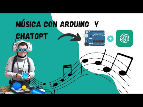 Ver Arduino + ChatGPT Melody en YouTube