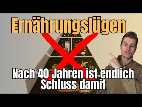 Wie die neue Ernährungspyramide die Lügen der Vergangenheit zerstört