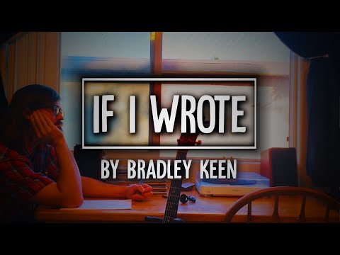 If I Wrote (Official Music Video)