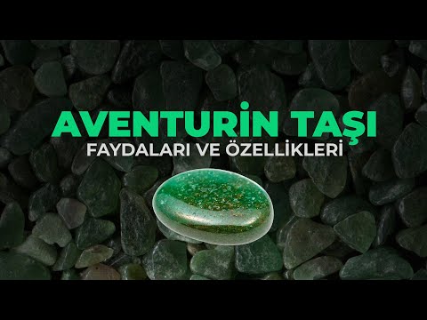 Aventurin Taşı Faydaları ve Özellikleri - Saff Doğaltaş
