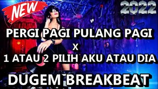 Download lagu DJ PERGI PAGI PULANG PAGI BREAKBEAT FULL BASS 2022 mp3