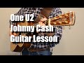 One U2 / Johnny Cash Guitar Lesson Tutorial
