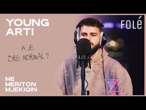 Young Arti | Me Meriton Mjekiqin