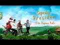 Sepeda Presiden - Video Lirik) [OST by The Papua Kids Feat. Yohanis Pangkey