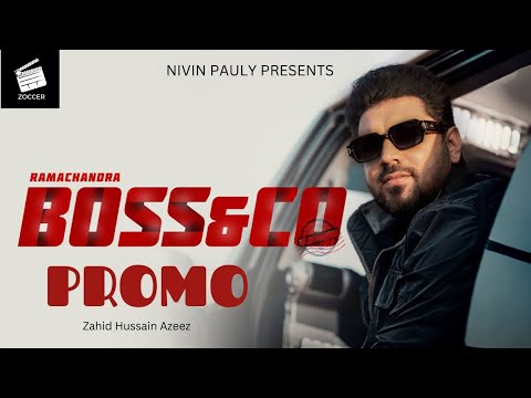 RAMACHANDRA BOSS & CO PROMO | NIVIN PAULY | HANEEF ADENI | PAULY PICTURES | MIDHUN MUKUNDAN | NISHAD — Ramachandra Boss & Co