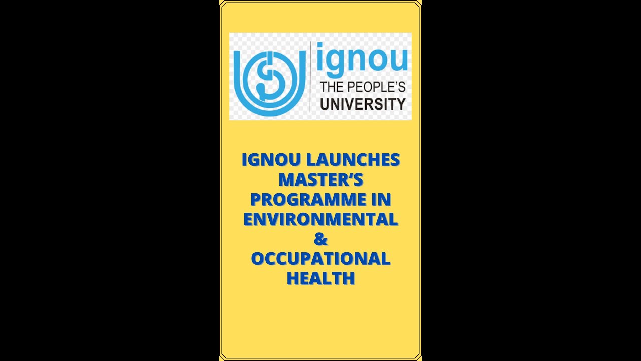 IGNOU launches master's program in environmental & occupational health || #ignou #program #pg