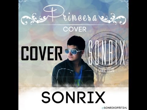 Princesa (Cover) - Sonrix