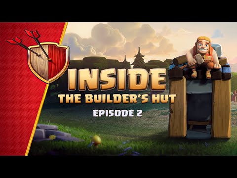 Inside The Builder's Hut | Episode 2