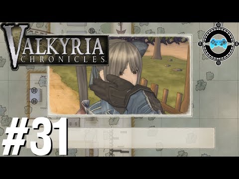Enter the Edy Detachment - Blind Let's Play Valkyria Chronicles Episode #31 (Patreon Series)