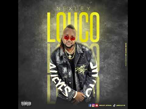 Nexley - Louco [Prod. By NP Classic Beatz] ÁUDIO OFICIAL
