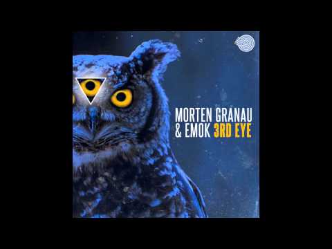 Morten Granau & Emok - 3rd Eye