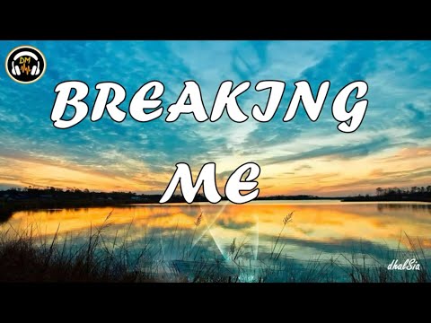 Topic feat. A7s-Breaking Me Lyrics