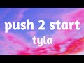 Tyla PUSH 2 START Official Audio